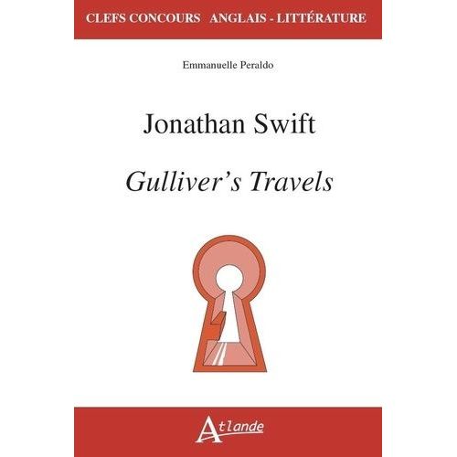 Gulliver's Travels - Jonathan Swift
