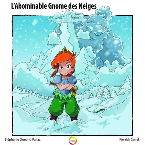 L'abominable Gnome Des Neiges