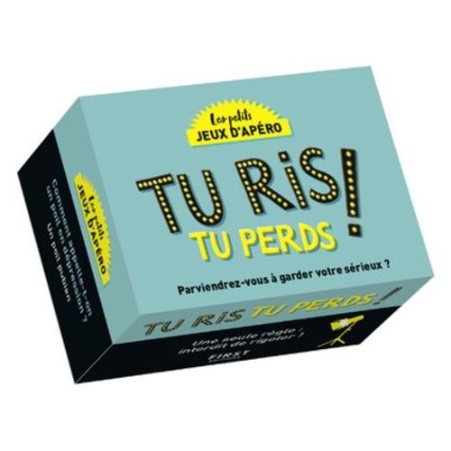Tu Ris Tu Perds !