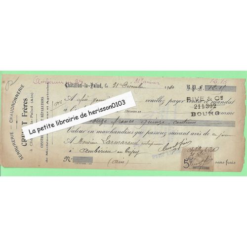 Ordre De Paiement Crevat Frères 1916, Serrurerie Chaudronnerie, Constructions Et Réparations De Machines À Vapeur Et Agricoles, Chatillon La Palud (Ain) Pour Larmaraud Ambérieu En Bugey