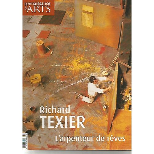 Richard Texier L Arpenteur De Rêves Hors Série