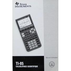 Calculatrice Programmable Texas Instruments TI-85 avec Manuel d'utilisation