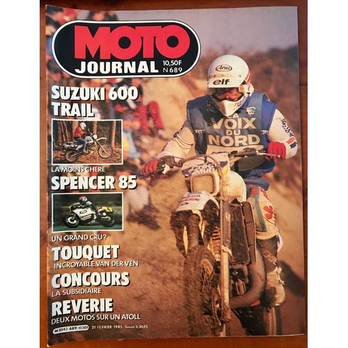 Moto Journal N°689 Fev 1985 Suzuki 600dr/Spencer 85/Touquet