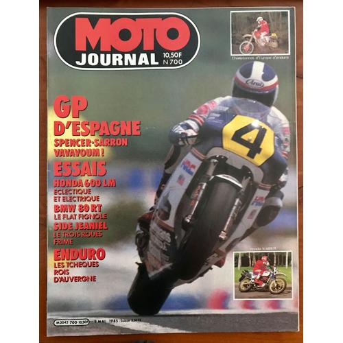 Moto Journal N°700 9/5/1985 Honda 600lm/Bmw 80rt/Spencer/Sarron/Side Jeaniel