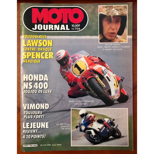 Moto Journal N°706 Juin 1985 Honda Ns400/ Gp Lawson Spencer/Vimond