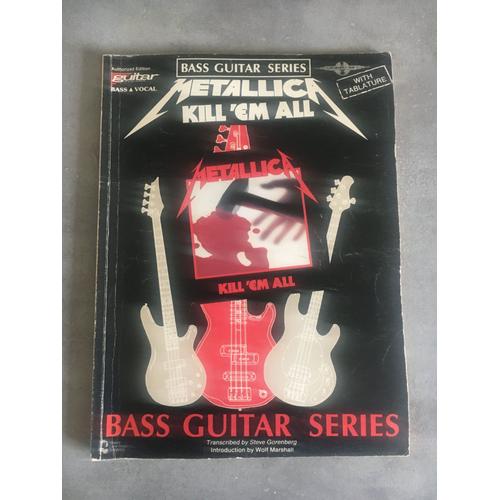 Play It Like It Is Bass: Metallica - Kill 'em All. Partitions Pour Guitare Basse(Symboles D'accords), Tablature Basse(Symboles D'accords)