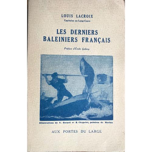 Les Derniers Baleiniers Français