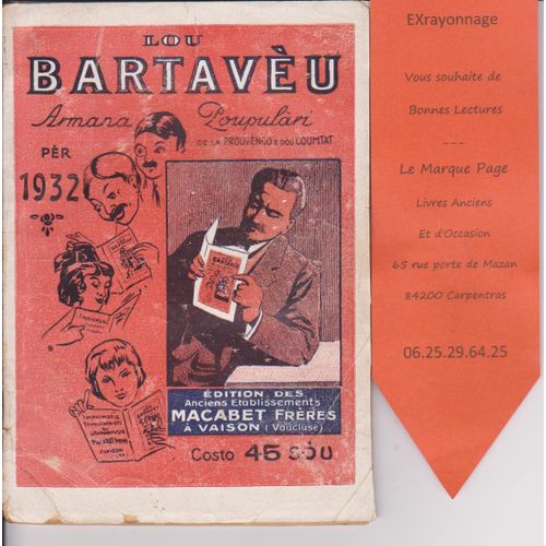 Lou Bartaveu 1932 - Armana Poupulari De La Provencau E Dou Coumtat