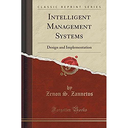 Zannetos, Z: Intelligent Management Systems