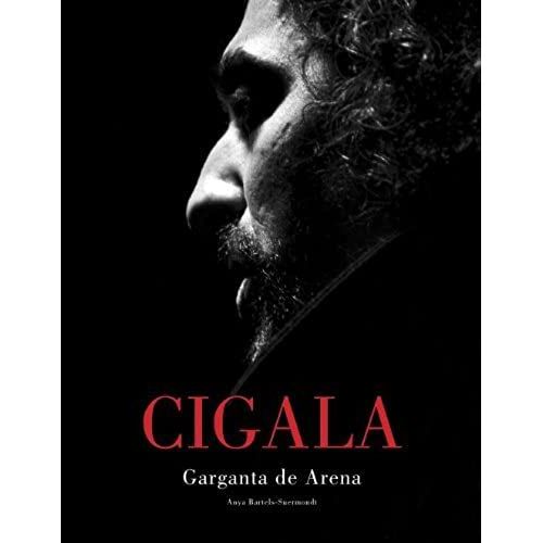 Bartels-Suermondt, A: Cigala : Garganta De Arena