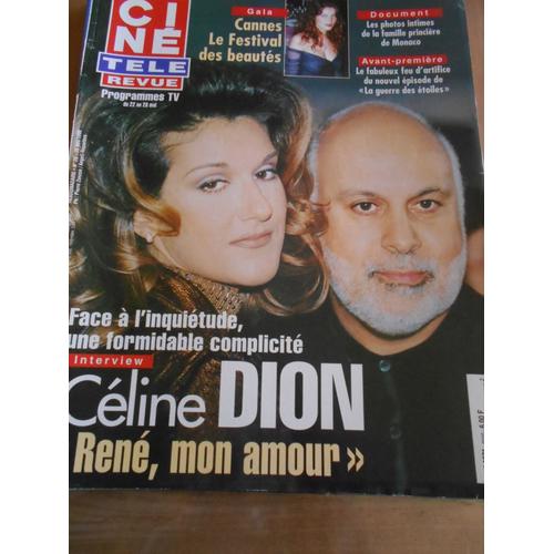 Ciné Télé Revue, Céline Dion, Cannes Le Festival Des Beautés 1999, Famille Princière De Monaco