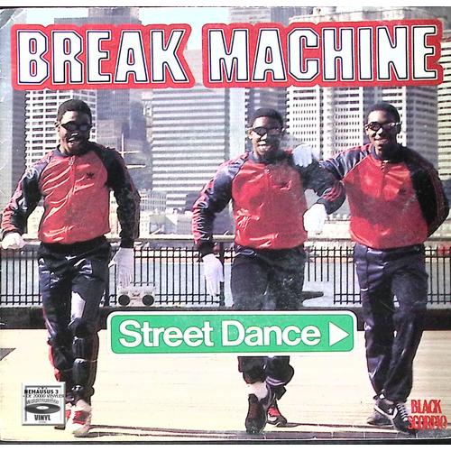 Break Machine - Street Dance - 1983