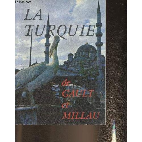 La Turquie