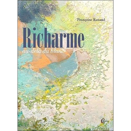 Au-Delà Du Blanc - Richarme (1904-1991)