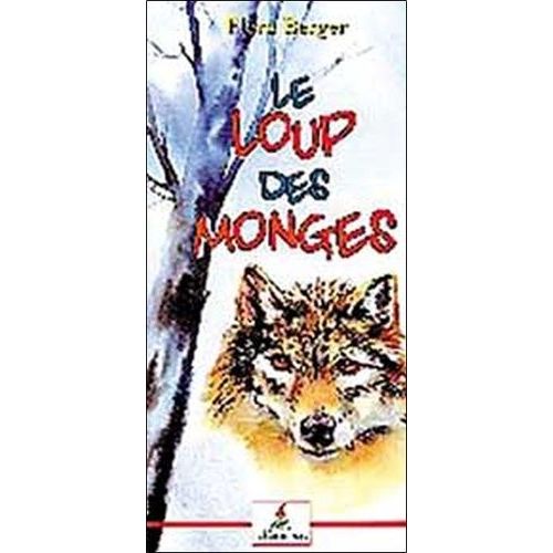 Le Loup Des Monges