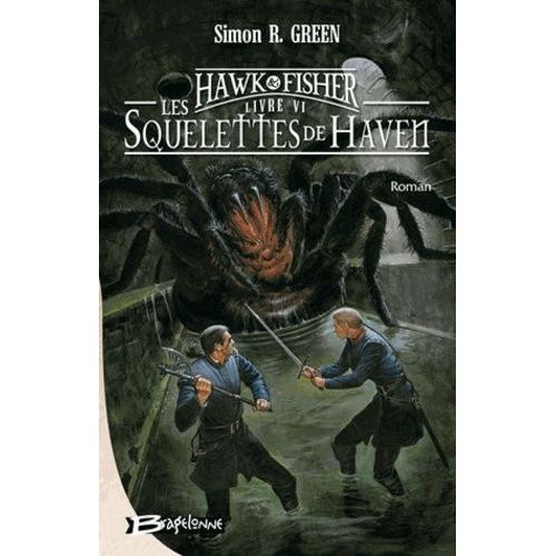 Les Aventures De Hawk Et Fisher Tome 6 - Les Squelettes De Haven