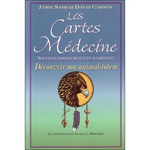 Les Cartes Médecine - Découvrir Son Animal-Totem