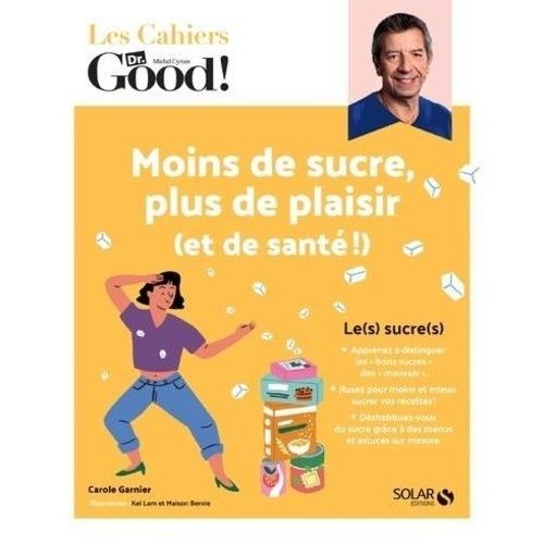 Moins De Sucre, Plus De Plaisir (Et De Santé!)