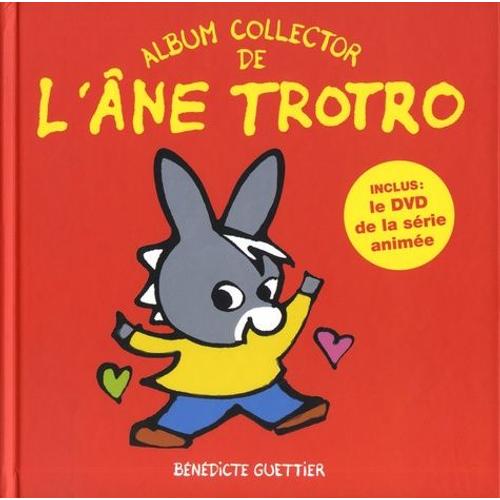 L'âne Trotro se déguise - Album - 0 - 3 ans