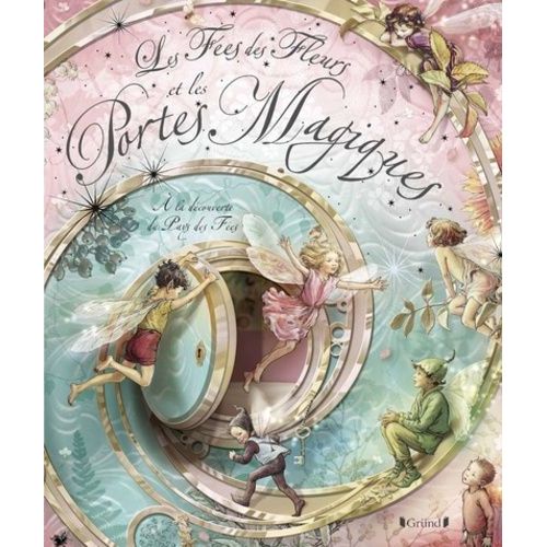 Les Fées Des Fleurs Et Les Portes Magiques