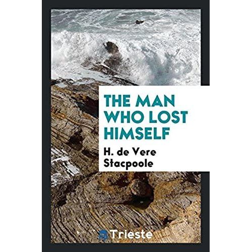 The Man Who Lost Himself