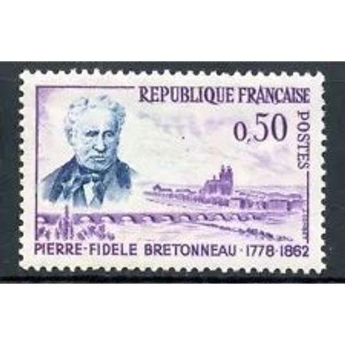 Timbre France 1962 Neuf ** Yt N° 1328 Pierre Fidèle Bretonneau