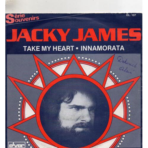 45 Tours El.107 Jacky James - P 1980 - Take My Heart - Innamorata - Edition Elber - Made In Belgium
