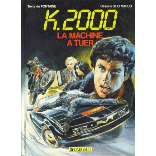 K.2000 La Machine À Tuer