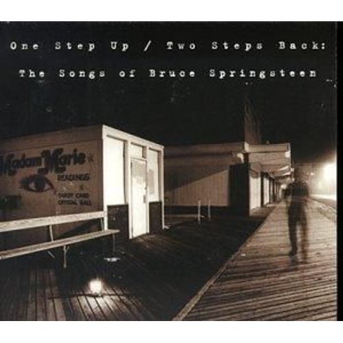 One Step Up - Two Steps Back - The Songs Of Bruce Springsteen
