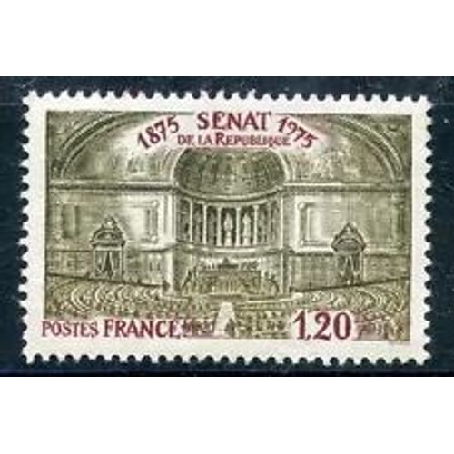 Timbre France 1975 Neuf ** Yt N° 1843 Centenaire Du Sénat De La République