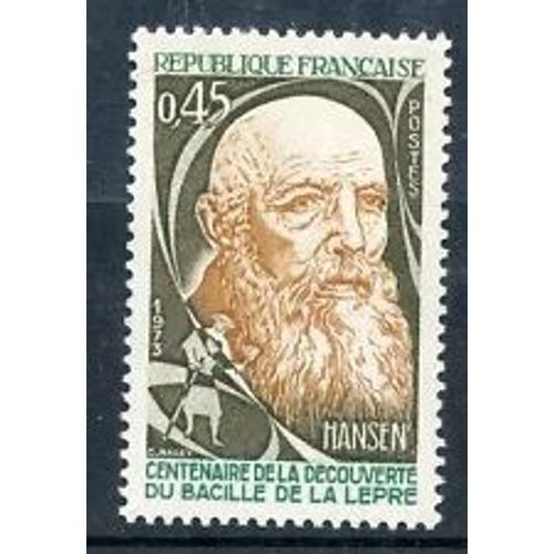 Timbre France 1973 Neuf ** Yt N° 1767 Centenaire De La Découverte Du Bacille De La Lèpre