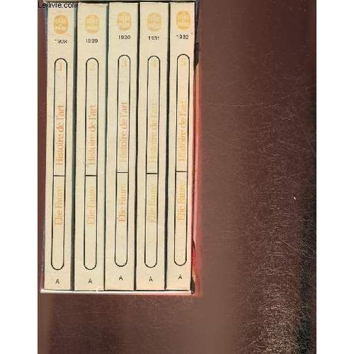 5 Volumes/Histoire De L Art- L Art Antique, L Art Médiéval, L Art Renaissant, L Ar Moderne Tomes I Et Ii
