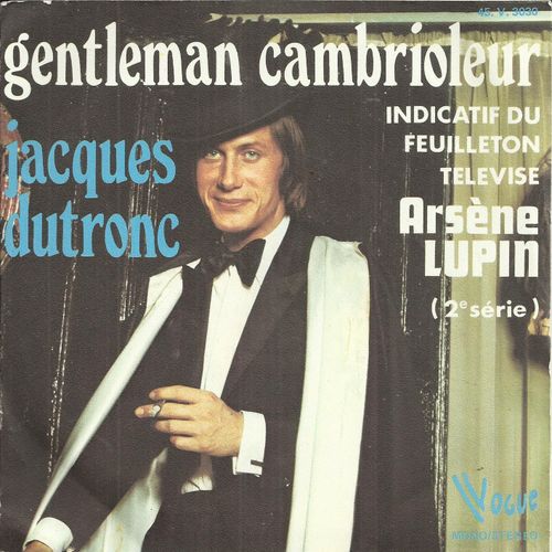 Gentleman Cambrioleur (J.P. Bourtayre - Y. Dessca - F. Harvet) 3'10 / Indicatif Du Feuilleton Télévisé Arsène Lupin (2e Série) (Jean Pierre Bourtayre) 1'53