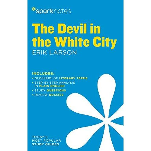 The Devil In The White City By Erik Larson