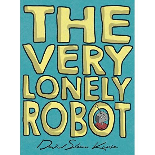 The Very Lonely Robot