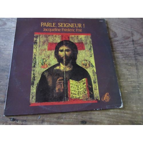 Parle Seigneur