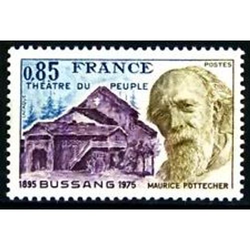 Timbre France 1975 Neuf ** Yt N° 1846 Théatre Du Peuple De Bussang