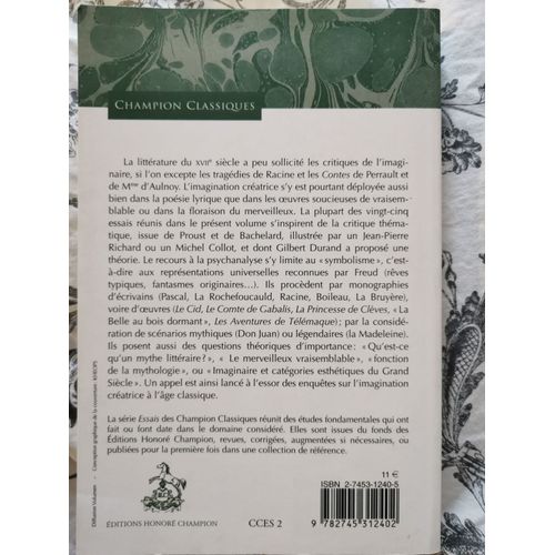 Essais Sur L'imaginaire Classique - Pascal - Racine - Précieuses Et Moralistes - Fénelon