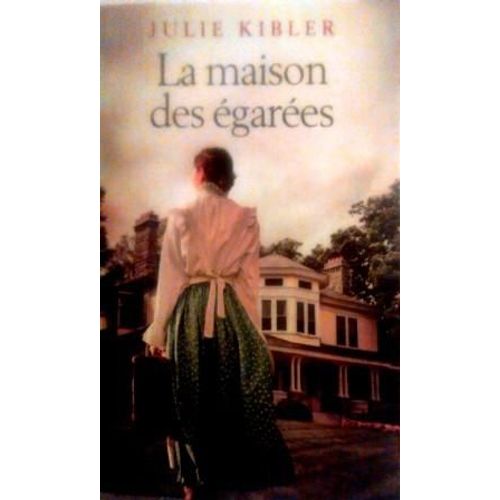 La Maison Des Égarées