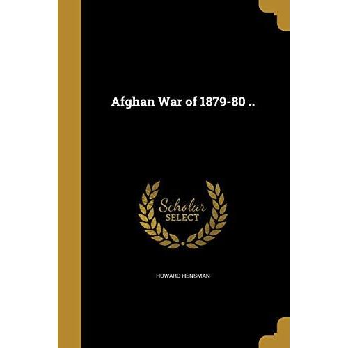 Afghan War Of 1879-80