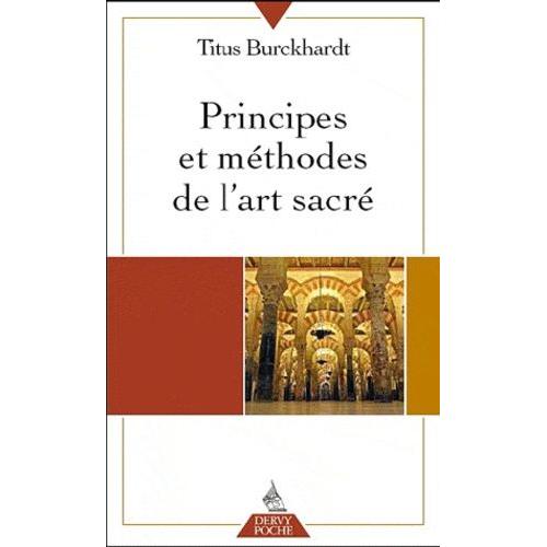 Principes Et Méthodes De L'art Sacré