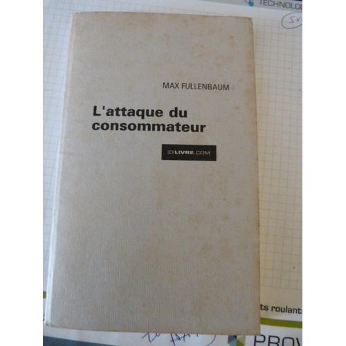 L'attaque Du Consommateur