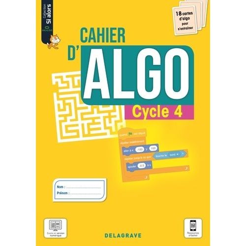 Informatique Cycle 4 Si Alors - Cahier D'algo