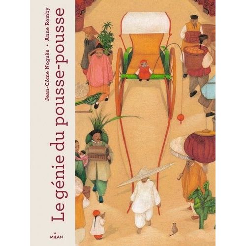 Le Génie Du Pousse-Pousse - Avec Une Illustration Offerte