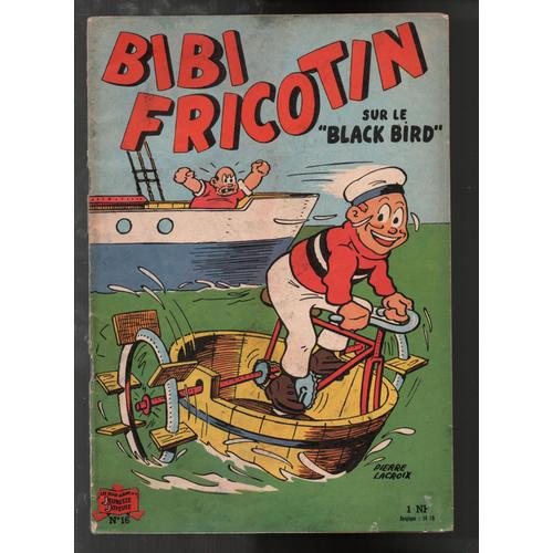 Bibi Fricotin N°16 Sur Le Black Bird