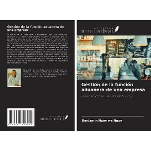 Gestión De La Función Aduanera De Una Empresa