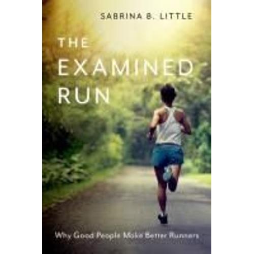 The Examined Run