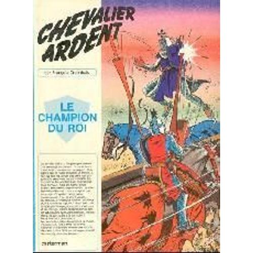 Chevalier  Ardent - Tome 14 - Le Champion Du Roi