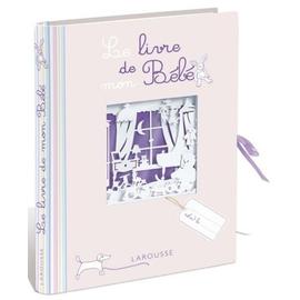 Le Livre De Mon Bebe Sciences Humaines Et Spiritualite Rakuten