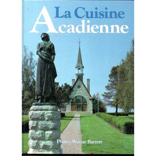 La Cuisine Acadienne